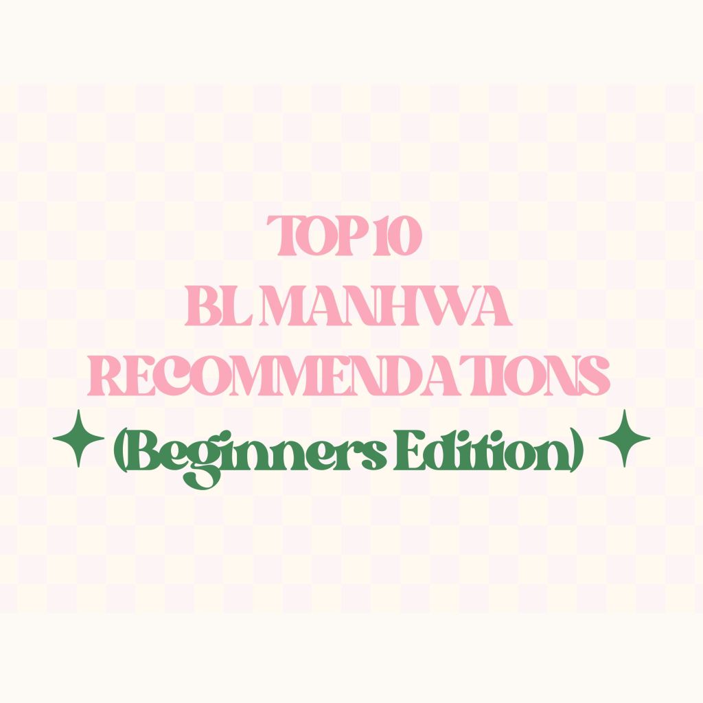 Top 10 BL Manhwa Recommendations (Beginner&nbsp;Edition)